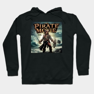 The Pirate Movie Hoodie